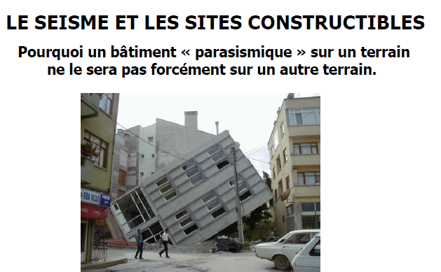 Le seisme et les sites constructibles